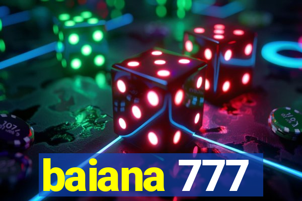 baiana 777